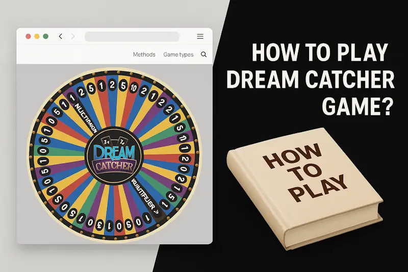 How to Play Dream Catcher Game?